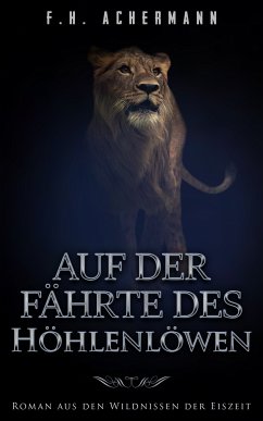 Auf der Fährte des Höhlenlöwen (eBook, ePUB)