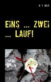 Eins ... zwei ... Lauf! (eBook, ePUB)