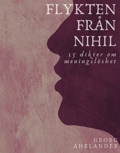Flykten från Nihil (eBook, ePUB) - Ahrlander, Georg