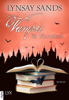 Vampir & Vorurteil / Argeneau Bd.29 (eBook, ePUB) - Sands, Lynsay