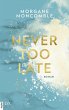 Never Too Late / Never too Bd.2 (eBook,... - Bild 1