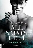 Der Rebell / All Saints High Bd.2 (eBook, ePUB)