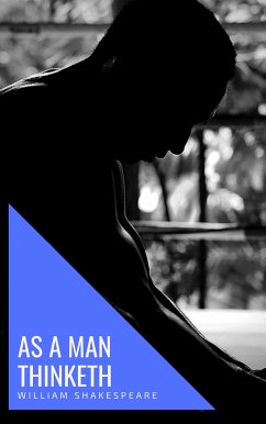 As a Man Thinketh (eBook, ePUB) - Allen, James; house, knowledge