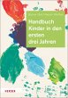 Handbuch Kinder in den ersten drei... - Bild 1