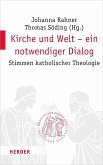 Kirche und Welt - ein notwendiger Dialog (eBook, PDF)