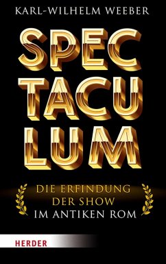 Spectaculum (eBook, ePUB) - Weeber, Karl-Wilhelm