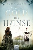 Das weiße Gold der Hanse (eBook, ePUB)