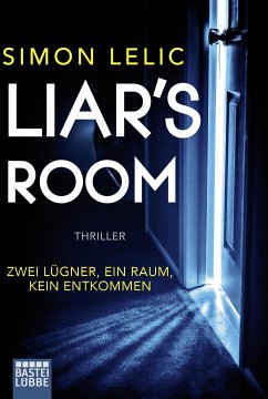 Liar's Room - Zwei Lügner, ein Raum, kein Entkommen (eBook, ePUB) - Lelic, Simon