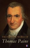 The Essential Works of Thomas Paine (eBook, ePUB)