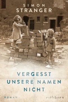 Vergesst unsere Namen nicht (eBook, ePUB) - Stranger, Simon