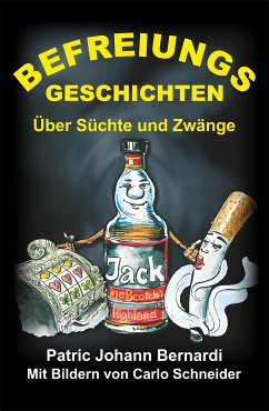 Befreiungsgeschichten (eBook, ePUB) - Bernardi, Patric Johann