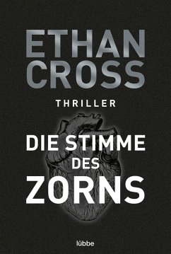 Die Stimme des Zorns / Ackerman & Shirazi Bd.1 (eBook, ePUB) - Cross, Ethan