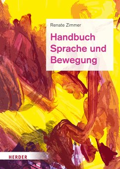 Handbuch Sprache und Bewegung (eBook, PDF) - Zimmer, Renate