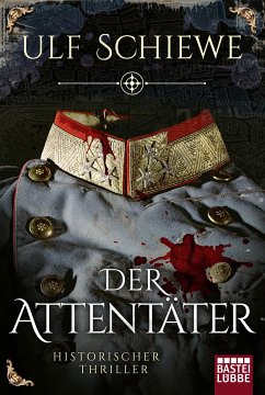 Der Attentäter (eBook, ePUB) - Schiewe, Ulf