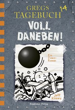 Voll daneben! / Gregs Tagebuch Bd.14 (eBook, ePUB) - Kinney, Jeff