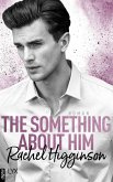 The Something About Him / Opposites Attract Bd.4 (eBook, ePUB)