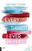 Everything I Ever Needed (eBook, ePUB)