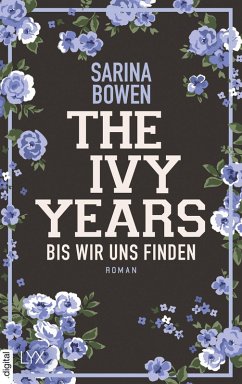 The Ivy Years - Bis wir uns finden (eBook, ePUB) - Bowen, Sarina