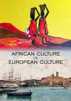African Culture vs European Culture (eBook, ePUB)