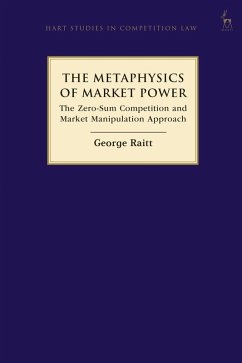 The Metaphysics of Market Power (eBook, PDF) - Raitt, George