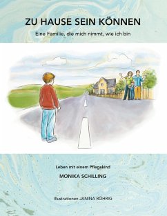 Zu Hause sein können (eBook, ePUB) - Schilling, Monika