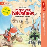 Der kleine Drache Kokosnuss erforscht die Indianer / Der kleine Drache Kokosnuss - Alles klar! Bd.2 (MP3-Download)