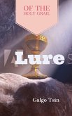 The Lure of the Holy Grail (eBook, ePUB)