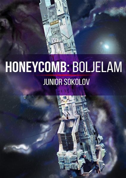 Honeycomb: Boljelam (eBook, ePUB) Honeycomb: Boljelam (eBook, ePUB)