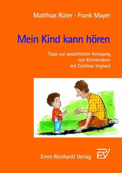 Mein Kind kann hören (eBook, PDF) - Rüter, Matthias; Mayer, Frank