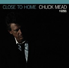 Close To Home - Mead,Chuck