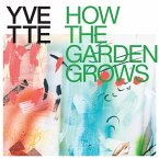 How The Garden Grows (Vinyl)