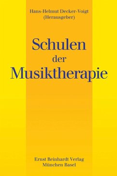 Schulen der Musiktherapie (eBook, PDF)