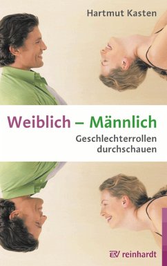 Weiblich - Männlich (eBook, PDF) - Kasten, Hartmut