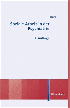 Soziale Arbeit in der Psychiatrie (eBook, PDF) - Dörr, Margret