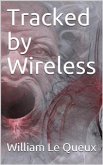 Tracked by Wireless (eBook, PDF)