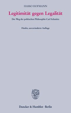 Legitimität gegen Legalität. (eBook, ePUB) - Hofmann, Hasso