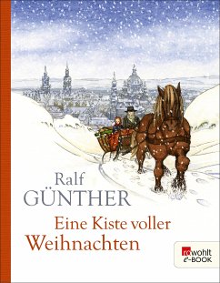 Eine Kiste voller Weihnachten (eBook, ePUB) - Günther, Ralf