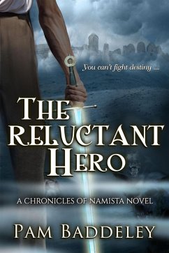 Cover The Reluctant Hero (Chronicles of Namista, #1) (eBook, ePUB)