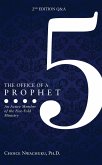 The Office of a Prophet- 2nd Edition With Q & A (eBook, ePUB)