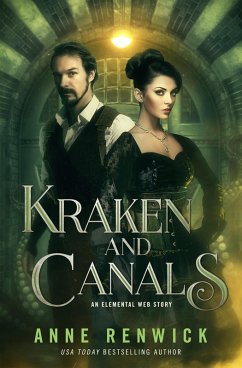 Kraken and Canals (Elemental Web Stories, #2) (eBook, ePUB) - Renwick, Anne