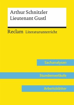 Arthur Schnitzler: Lieutenant Gustl (Lehrerband) - Schneider, Hans-Peter;Kemethmüller, Lorenz
