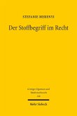 Der Stoffbegriff im Recht (eBook, PDF)