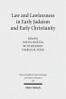 Law and Lawlessness in Early Judaism... - Bild 1