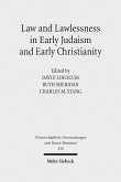 Law and Lawlessness in Early Judaism and Early Christianity (eBook, PDF)