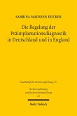 Die Regelung der Präimplantationsdiagnostik in Deutschland und in England (eBook, PDF)