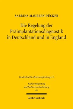 Die Regelung der Präimplantationsdiagnostik in Deutschland und in England (eBook, PDF) - Dücker, Sabrina Maureen