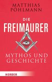 Die Freimaurer (eBook, ePUB)