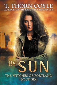 Cover By Sun (The Witches of Portland, #6) (eBook, ePUB)
