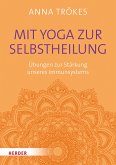 Mit Yoga zur Selbstheilung (eBook, ePUB)