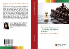 Relações Humanas e Qualidade de Vida no Trabalho - Boratto Urtado, Melina